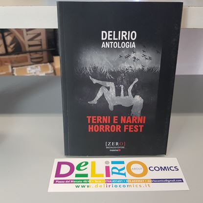 Immagine di DELIRIO ANTOLOGIA TERNI E NARNI HORROR FEST 2019