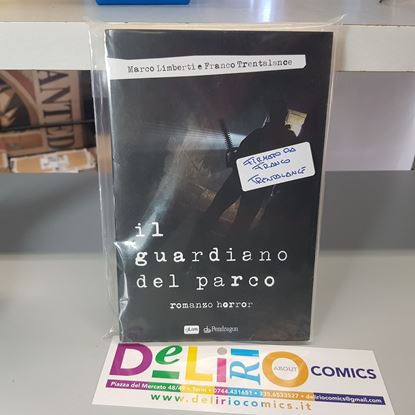 Immagine di IL GUARDIANO DEL PARCO (FIRMATO DALL'AUTORE)