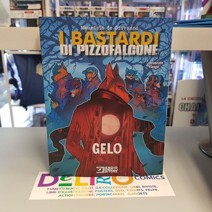 Immagine di I BASTARDI DI PIZZOFALCONE - GELO