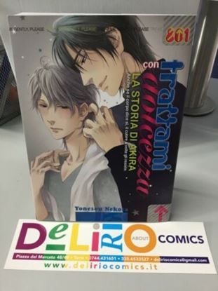 Immagine di TRATTAMI CON DOLCEZZA LA STORIA DI AKIRA