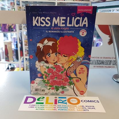 Immagine di KISS ME LICIA - IL ROMANZO ILLUSTRATO 002