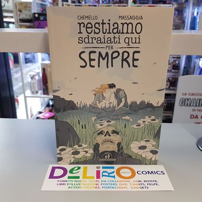 Immagine di RESTIAMO SDRAIATI QUI PER SEMPRE