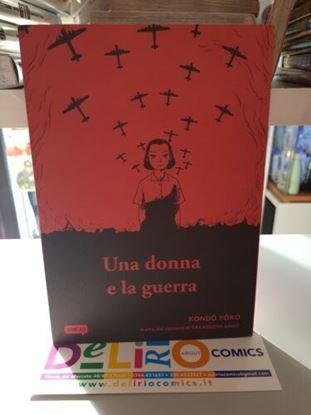 Immagine di UNA DONNA E LA GUERRA