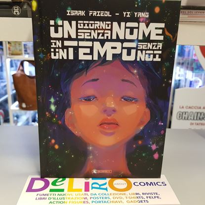 Immagine di UN GIORNO SENZA NOME IN UN TEMPO SENZA NOI