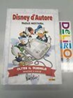 Immagine di DISNEY D'AUTORE PAOLO MOTTURA - OLTRE IL DUEMILA 002