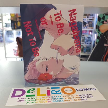 Immagine di NAGAHAMA - TO BE, OR NOT TO BE 001