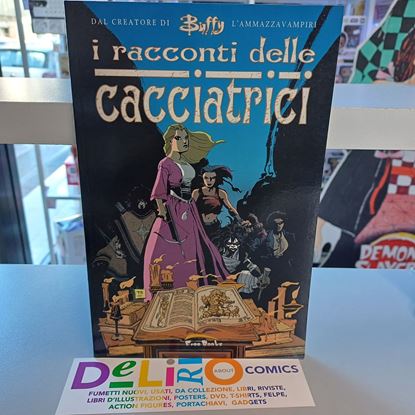 Immagine di I RACCONTI DELLE CACCIATRICI