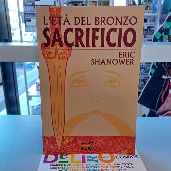 Immagine di L'ETA' DEL BRONZO SACRIFICIO 002
