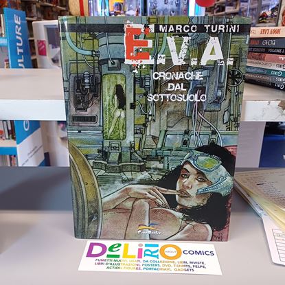 Immagine di E.V.A. CRONACHE DAL SOTTOSUOLO