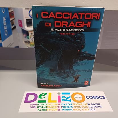 Immagine di I CACCIATORI DI DRAGHI E ALTRI RACCONTI