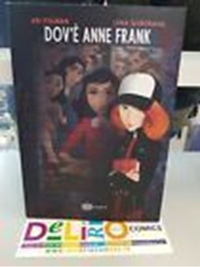 Immagine di DOV'E' ANNE FRANK