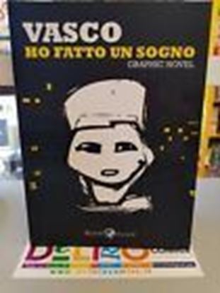 Immagine di VASCO ROSSI HO FATTO UN SOGNO GRAPHIC NOVEL