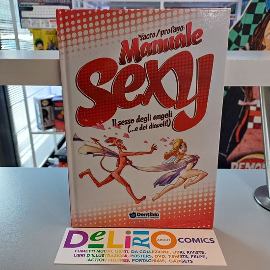 Immagine di SACRO/PROFANO MANUALE SEXY - IL SESSO DEGLI ANGELI (E… DEI DIAVOLI!)