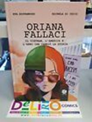 Immagine di ORIANA FALLACI - IL VIETNAM, L'AMERICA E L'ANNO CHE CAMBIO' LA STORIA