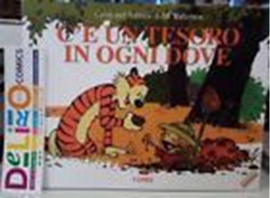 Immagine di CALVIN AND HOBBES - C'E' UN TESORO IN OGNI DOVE NUOVA EDIZIONE