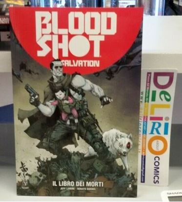 Immagine di BLOODSHOT SALVATION - IL LIBRO DEI MORTI 002