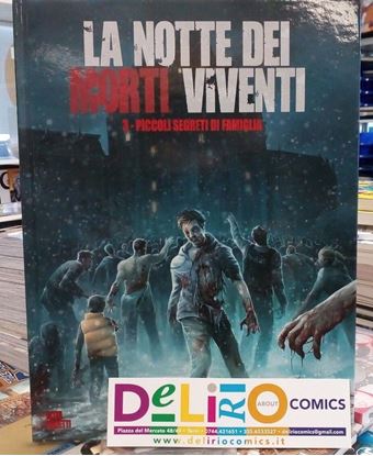 Immagine di LA NOTTE DEI MORTI VIVENTI - PICCOLI SEGRETI DI FAMIGLIA 003