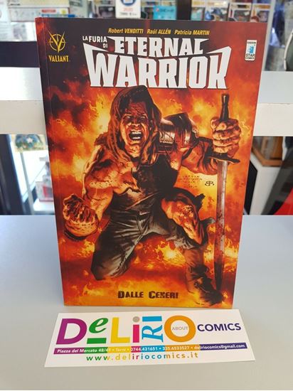 Immagine di VALIANT - LA FURIA DI ETERNAL WARRIOR - DALLE CENERI