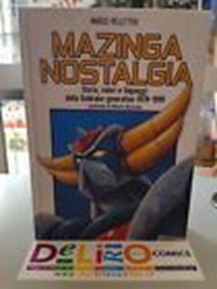 Immagine di MAZINGA NOSTALGIA