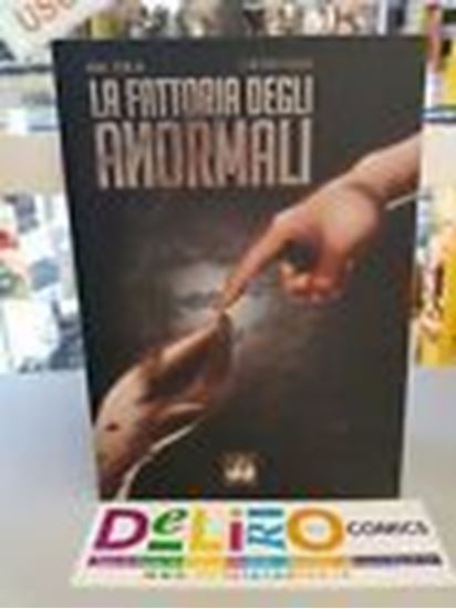 Immagine di LA FATTORIA DEGLI ANORMALI