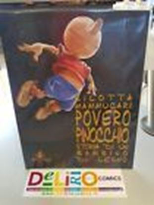 Immagine di POVERO PINOCCHIO - STORIA DI UN BAMBINO DI LEGNO