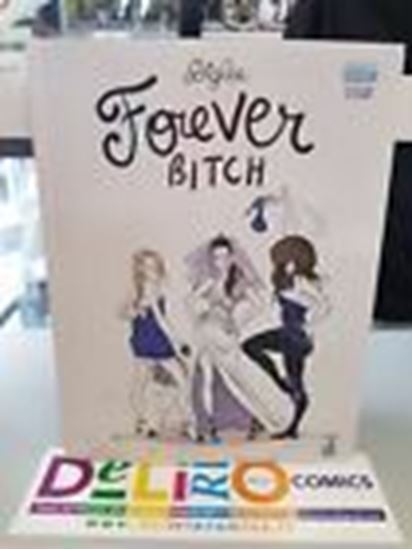 Immagine di FOREVER BITCH