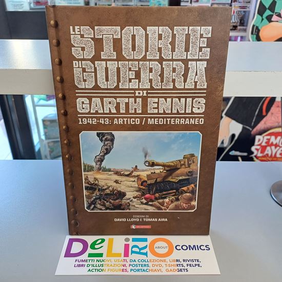 Immagine di LE STORIE DI GUERRA DI GARTH ENNIS - 1942-43: ARTICO/MEDITERRANEO 003