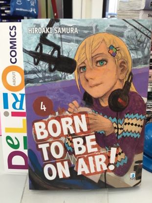 Immagine di BORN TO BE ON AIR! 004