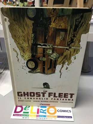 Immagine di THE GHOST FLEET - IL CONVOGLIO FANTASMA