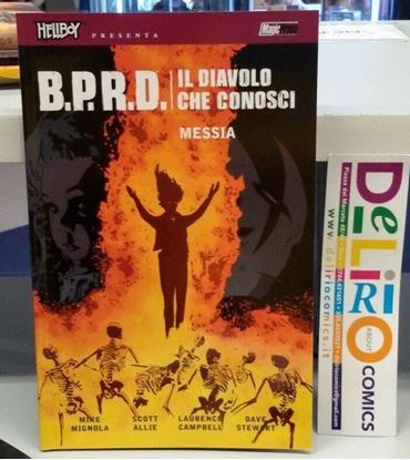 Immagine di B.P.R.D. IL DIAVOLO CHE CONOSCI - MESSIA 001