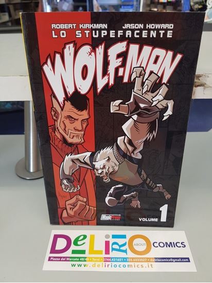 Immagine di LO STUPEFACENTE WOLF-MAN - LA MALEDIZIONE DELLA LUNA PIENA 001