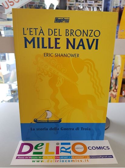 Immagine di L'ETA' DEL BRONZO MILLE NAVI 001