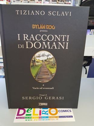 Immagine di DYLAN DOG PRESENTA I RACCONTI DI DOMANI - VARIE ED EVENTUALI 004