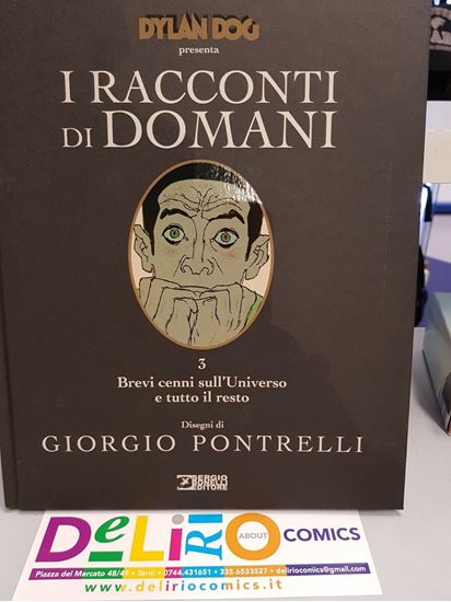 Immagine di DYLAN DOG PRESENTA I RACCONTI DI DOMANI - BREVI CENNI SULL'UNIVERSO E TUTTO IL RESTO 003