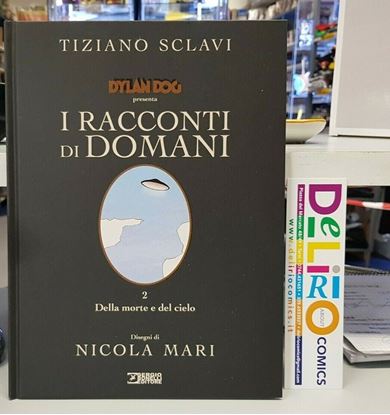 Immagine di DYLAN DOG PRESENTA I RACCONTI DI DOMANI - DELLA MORTE E DEL CIELO 002
