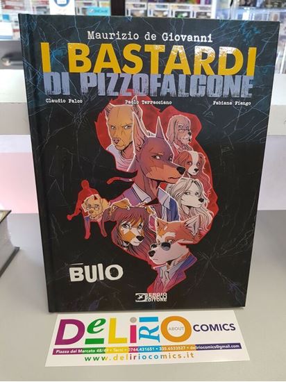 Immagine di I BASTARDI DI PIZZOFALCONE - BUIO