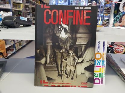 Immagine di IL CONFINE - GLI EROI NON PIANGONO 003