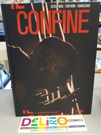 Immagine di IL CONFINE - CHI NON HA PAURA? 007