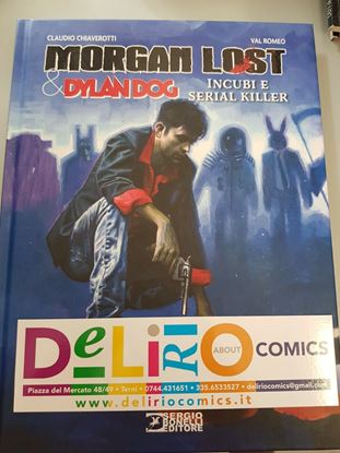 Immagine di MORGAN LOST & DYLAN DOG INCUBI E SERIAL KILLER