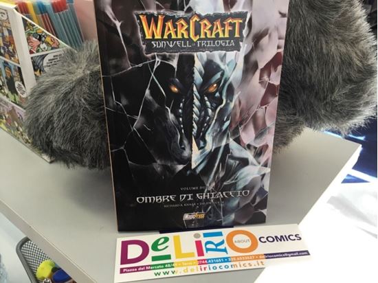 Immagine di WARCRAFT SUNWELL LA TRILOGIA - OMBRE DI GHIACCIO 002