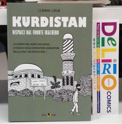 Immagine di KURDISTAN - DISPACCI DAL FRONTE IRACHENO