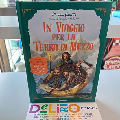 Immagine di IN VIAGGIO PER LA TERRA DI MEZZO