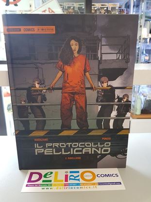 Immagine di IL PROTOCOLLO PELLICANO - RIBELLIONE 002