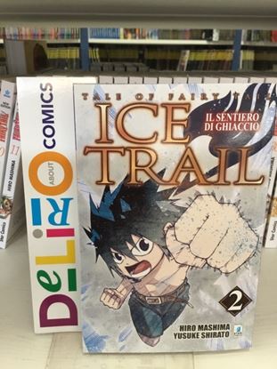 Immagine di FAIRY TAIL ICE TRAIL - IL SENTIERO DI GHIACCIO 002