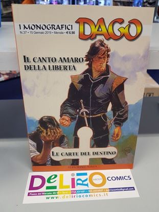 Immagine di DAGO - IL CANTO AMARO DELLA LIBERTA'/LE CARTE DEL DESTINO
