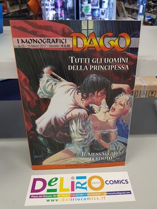 Immagine di DAGO - TUTTI GLI UOMINI DELLA PRINCIPESSA/IL MESSAGGERO PERDUTO