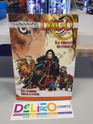 Immagine di DAGO - LE FRECCE DI FUOCO/LA GABBIE DELLA FAME