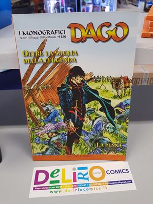 Immagine di DAGO - OLTRE LA SOGLIA DELLA LEGGENDA/LA PENNA