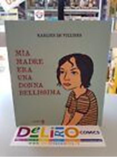 Immagine di MIA MADRE ERA UN DONNA BELLISSIMA