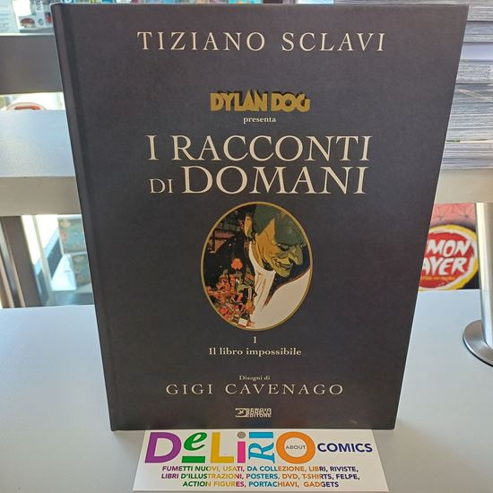 Immagine di DYLAN DOG PRESENTA I RACCONTI DI DOMANI - IL LIBRO IMPOSSIBILE 001